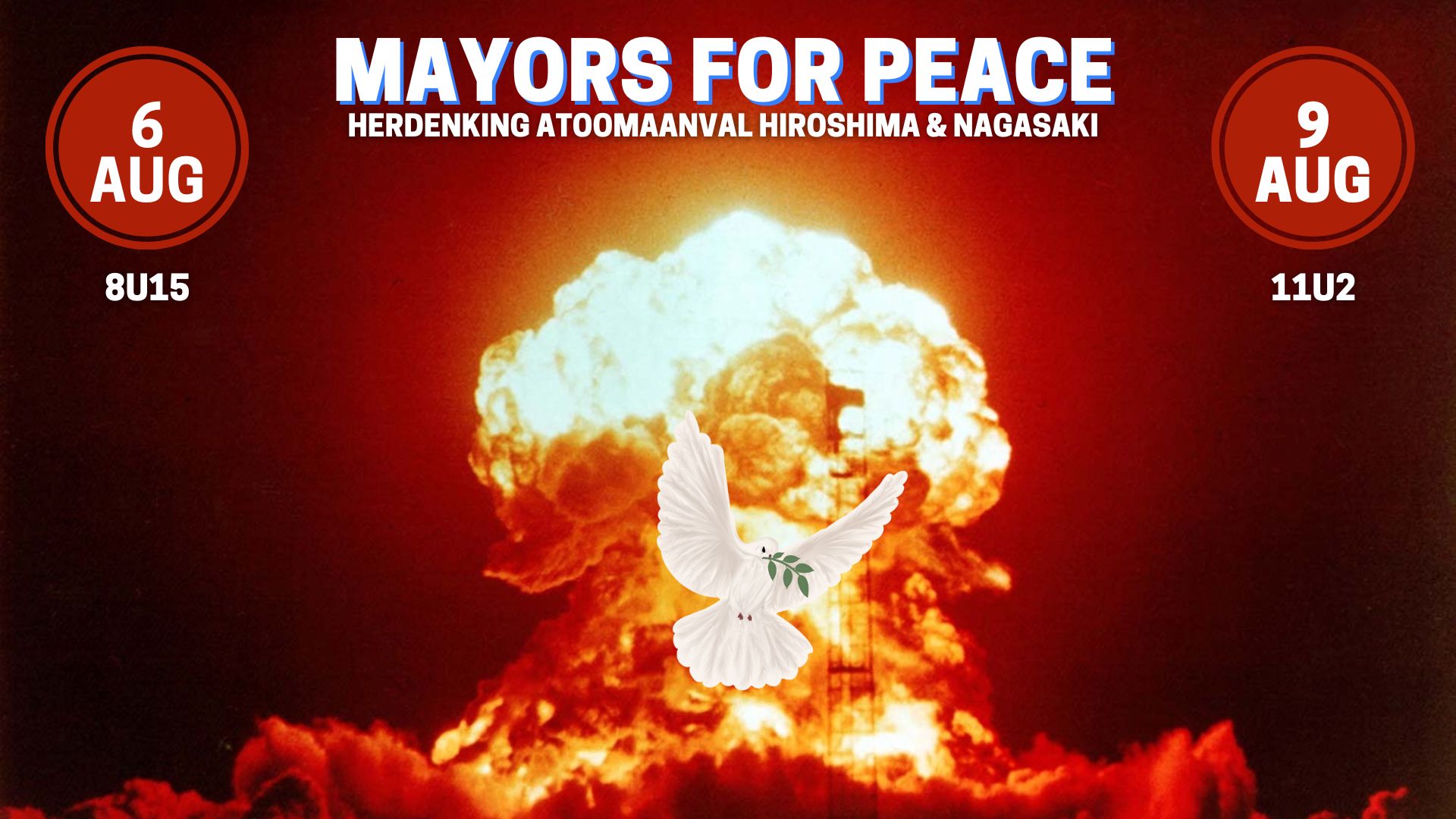 MAYORS FOR PEACE - HERDENKING ATOOMAANVAL HIROSHIMA EN NAGASAKI